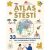 Atlas štěstí - 33 mezinárodních návodů, jak dosáhnout štěstí (Defekt)
