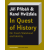 In Quest of History