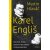 Karel Engliš – Ekonom, který pomohl vybudovat Československo