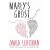 Marly´s Ghost