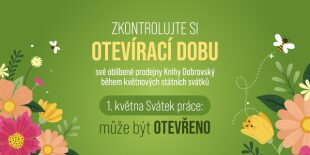 Otevírací doba knihkupectví Knihy Dobrovský 1. a 5. května 2024