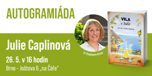 Autogramiáda a beseda s Julií Caplinovou | Brno