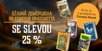 Úžasná Zeměplocha se slevou 25 % – jen na Černém Mostě