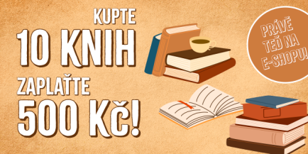 Kupte 10 knih a zaplaťte jen 500 Kč!