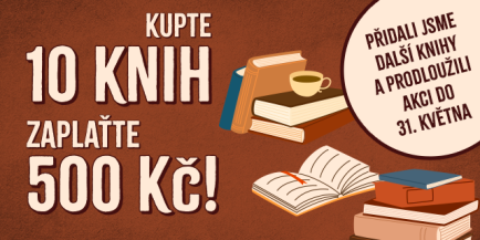Kupte 10 knih a zaplaťte jen 500 Kč!