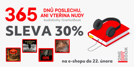 365 dní poslechu. Ani vteřina nudy. 30% sleva na audioknihy OneHotBook
