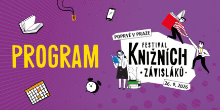 Program Festivalu Knižních závisláků v Praze
