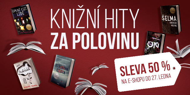 Knižní hity s 50% slevou | Absolutní čtivost zaručena!