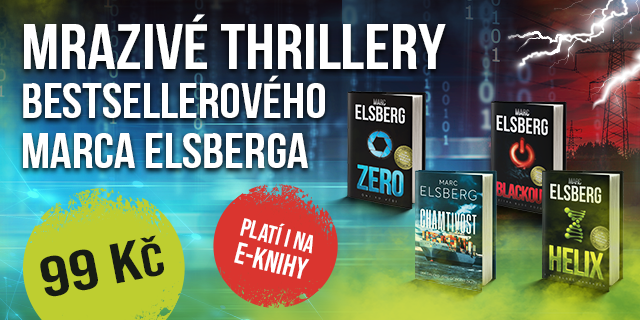 Mrazivé thrillery bestsellerového Marca Elsberga | Každý za 99 Kč