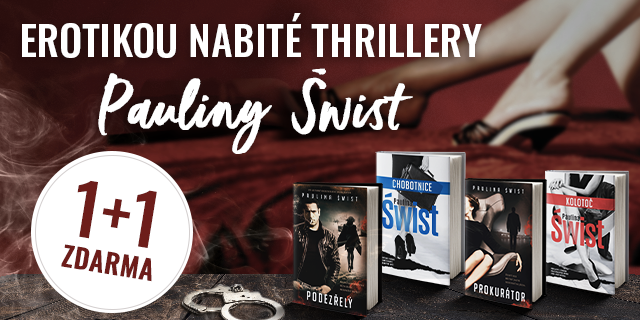 Erotikou nabité thrillery od Pauliny Świst v akci 1+1