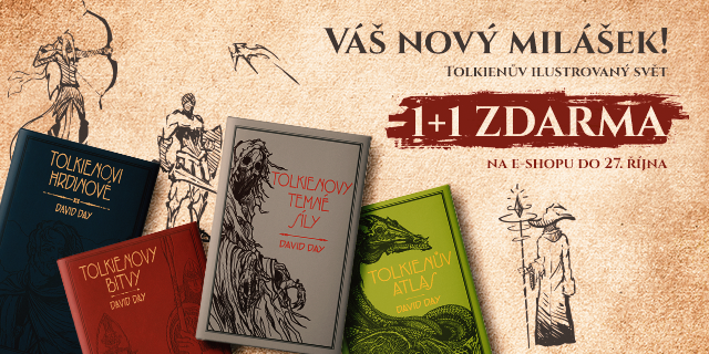 Váš nový milášek! | Tolkienův ilustrovaný svět 1+1 ZDARMA