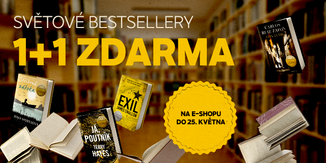 Světové bestsellery v akci 1+1 ZDARMA