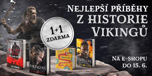 Směr Valhalla! | Nejlepší příběhy z historie Vikingů v akci 1+1 ZDARMA