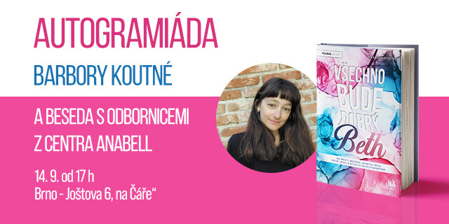Autogramiáda Barbory Koutné a beseda s odbornicemi z Centra Anabell