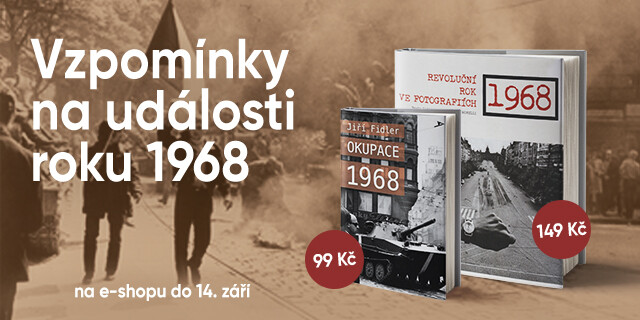 Vzpomínka na rok 1968 | Skvělé publikace od 99 Kč