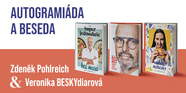Beseda a autogramiáda se Zdeňkem Pohlreichem a Veronikou BESKY | Praha