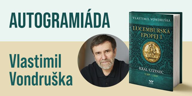 Autogramiáda Vlastimila Vondrušky | Praha