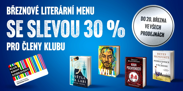 Březnové klubové literární menu | SLEVA 30 % PRO ČLENY KLUBU