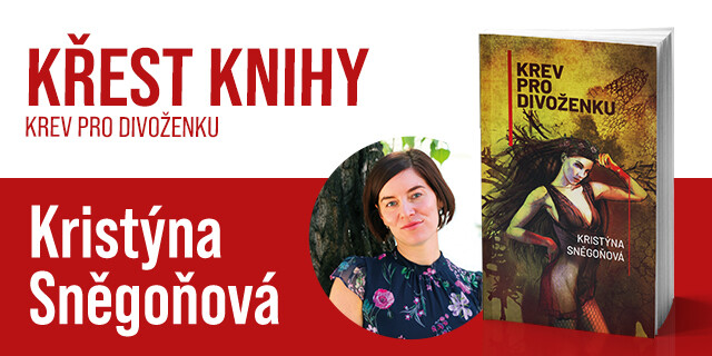 Autogramiáda Kristýny Sněgoňové a křest její knihy Krev pro divoženku  | Brno