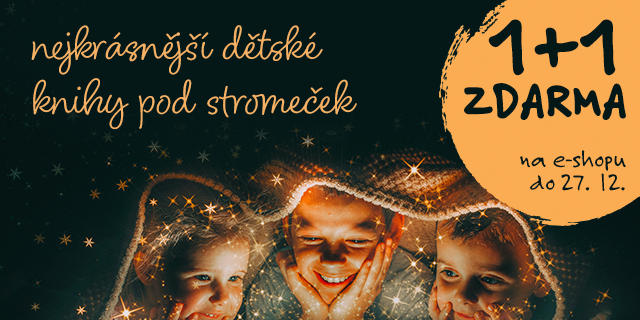 Nejkrásnější dětské knihy pod stromeček | 1+1 ZDARMA