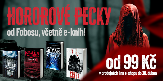 Hororový duben? Pecky od FOBOSU od 99 Kč včetně e-knih!