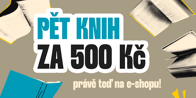 5 knih za 500 Kč jen u nás a jen teď