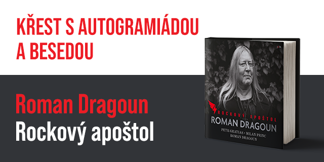 Křest knihy Roman Dragoun. Rockový apoštol | Brno