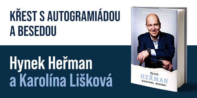 Křest knihy Hynek Heřman: Doktore, rodíme! s autogramiádou a besedou  | Praha