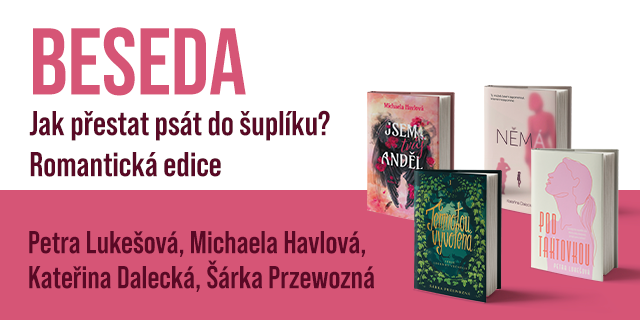 Svět knihy: Jak přestat psát do šuplíku? Romantická edice | Beseda