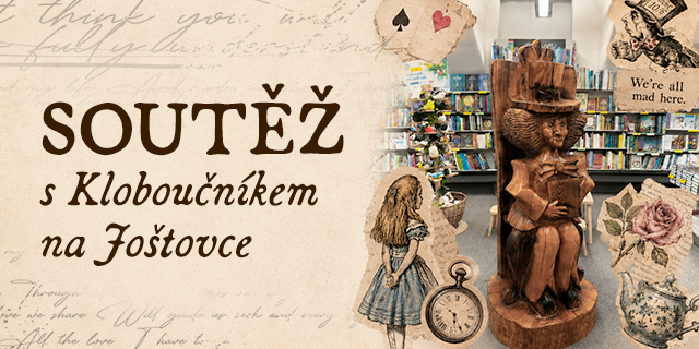 Soutěž s Kloboučníkem na Joštovce