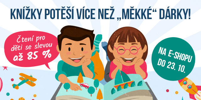 Knihy potěší víc než „měkké“ dárky! | Čtení pro děti se slevou až 85 %