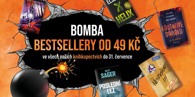 Prodlouženo! | BOMBA BESTSELLERY OD 49 KČ