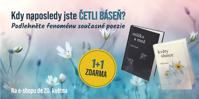 Současná poezie Rupi Kaur | 1+1 ZDARMA