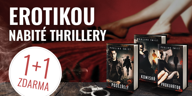 Erotikou nabité thrillery od Pauliny Świst v akci 1+1