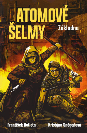 Atomové šelmy: Základna