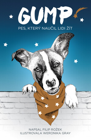 Gump - Pes, který naučil lidi žít