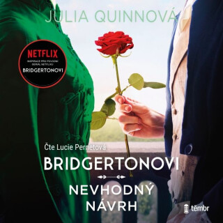 Bridgertonovi 3: Nevhodný návrh