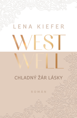 Westwell - Chladný žár lásky