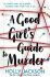 Good girl´s guide to murder