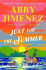 Just For The Summer