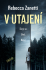 V utajení