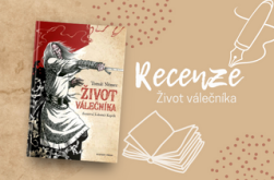 RECENZE: Život válečníka – Český barbar Conan?