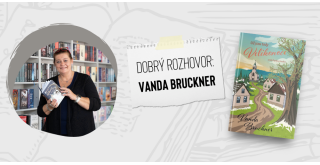 „Uvědomila jsem si, že se zvyky a tradice ztrácí." | Dobrý rozhovor - Vanda Bruckner