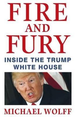 Fire and Fury - Wolff Michael | Knihy Dobrovský