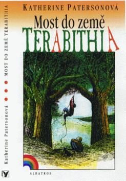 Most do země Terabithia - Katherine Patersonová | Knihy Dobrovský