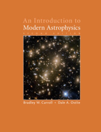 An Introduction to Modern Astrophysics - Bradley W. Carroll,Dale A