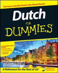 Dutch For Dummies - Margreet Kwakernaak | Knihy Dobrovský