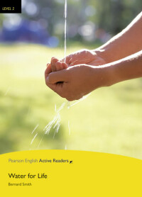 PEAR | Level 2: Water for Life Bk/Multi-ROM with MP3 Pack - Bernard ...