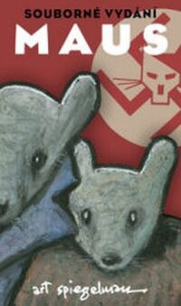Maus (souborné vydání) - Art Spiegelman | Knihy Dobrovský