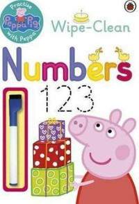 Peppa Pig: Practise with Peppa: Wipe-Clean First Numbers - Peppa Pig ...